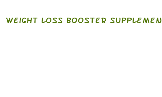 weight loss booster supplements