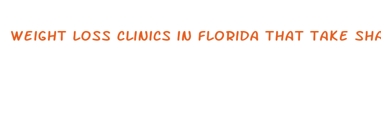 weight loss clinics in florida that take share of cost medicaid