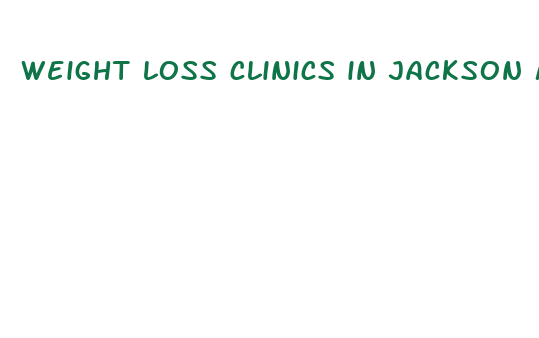 weight loss clinics in jackson ms that accepts medicaid