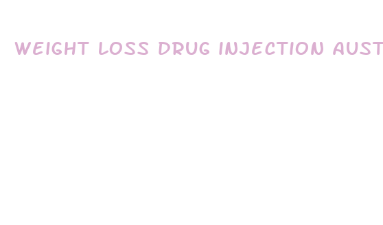 weight loss drug injection australia