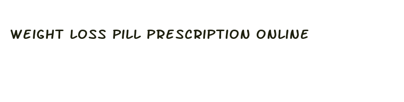 weight loss pill prescription online