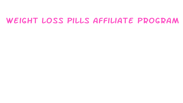 weight loss pills affiliate program