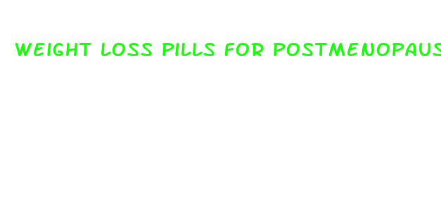 weight loss pills for postmenopausal