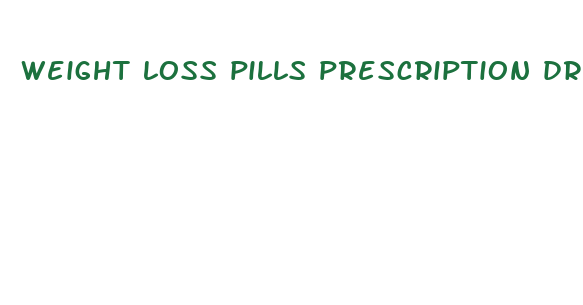 weight loss pills prescription drugs