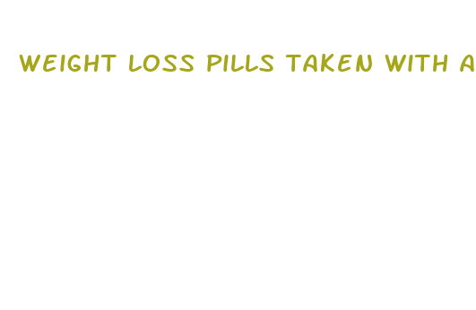 weight loss pills taken with apple cider vinegar