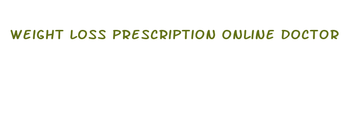 weight loss prescription online doctor