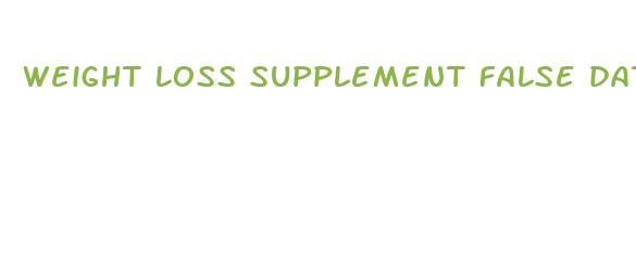 weight loss supplement false data