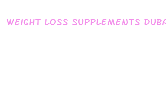 weight loss supplements dubai