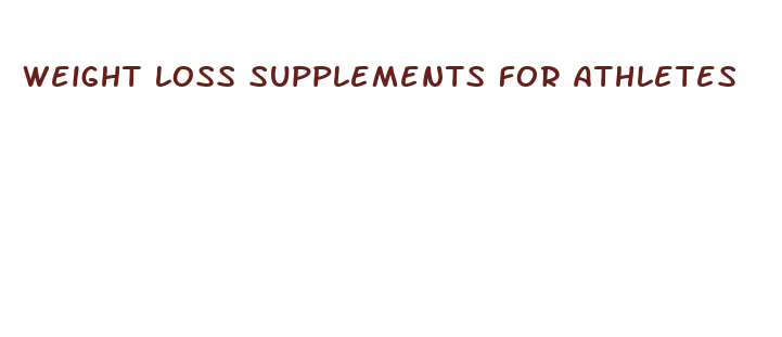 weight loss supplements for athletes