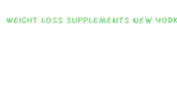 weight loss supplements new york