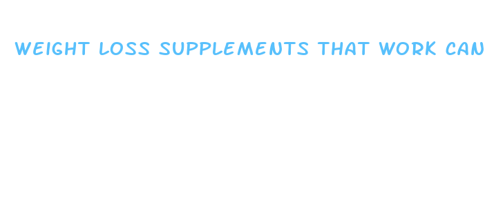 weight loss supplements that work canada