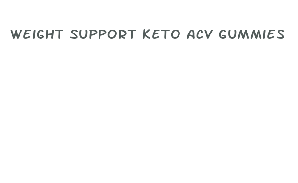 weight support keto acv gummies