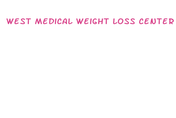 west medical weight loss center