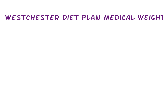 westchester diet plan medical weight loss