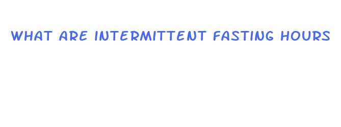 what are intermittent fasting hours