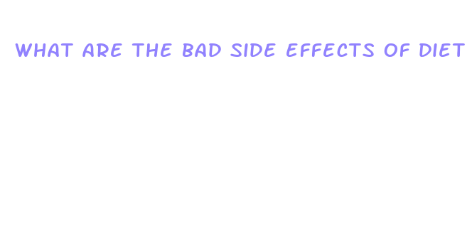 what are the bad side effects of diet pills