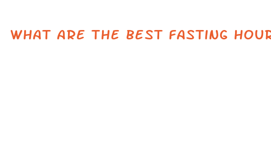 what are the best fasting hours for weight loss