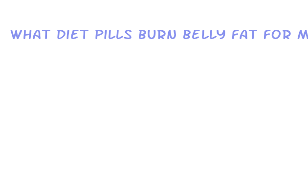 what diet pills burn belly fat for men