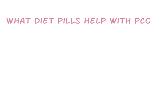 what diet pills help with pcos