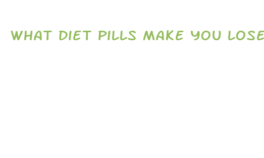 what diet pills make you lose weight