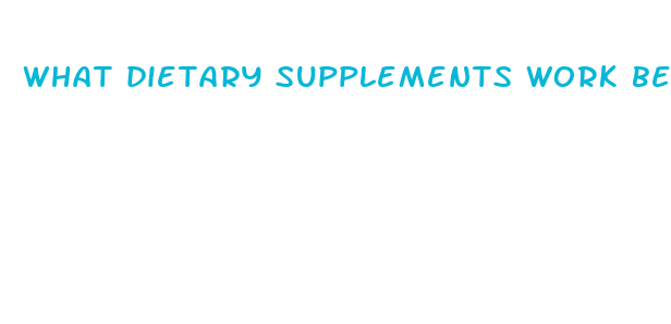 what dietary supplements work best for weight loss