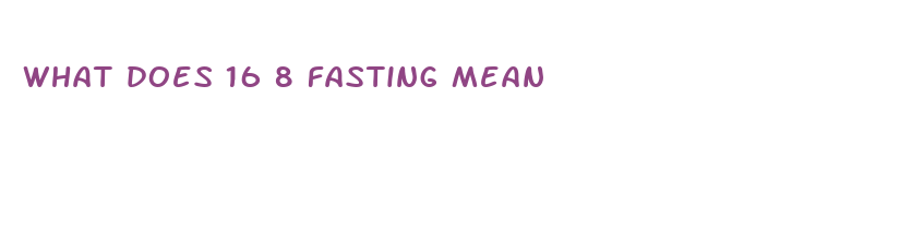 what does 16 8 fasting mean