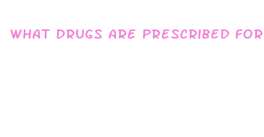 what drugs are prescribed for weight loss