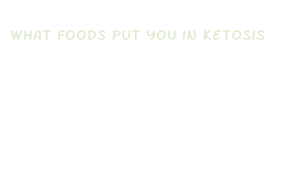 what foods put you in ketosis