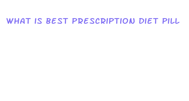 what is best prescription diet pill