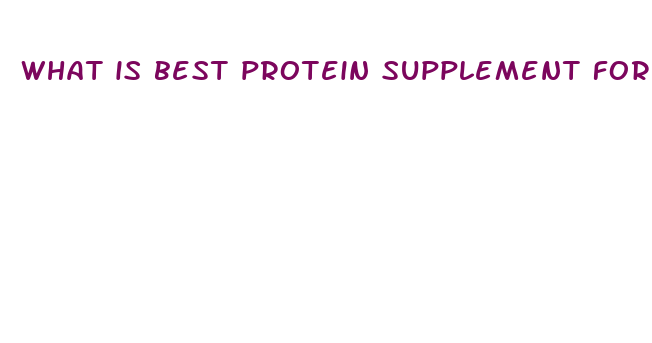 what is best protein supplement for weight loss