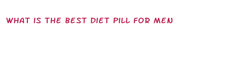 what is the best diet pill for men