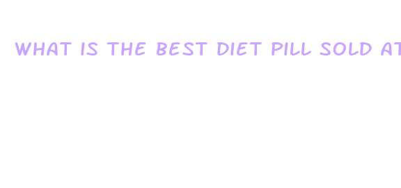 what is the best diet pill sold at walmart