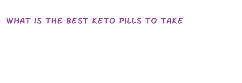 what is the best keto pills to take