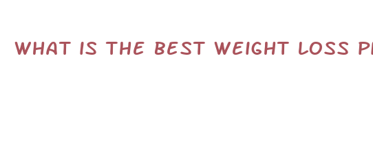 what is the best weight loss pill for belly fat