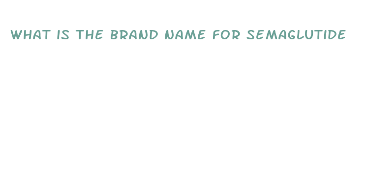 what is the brand name for semaglutide