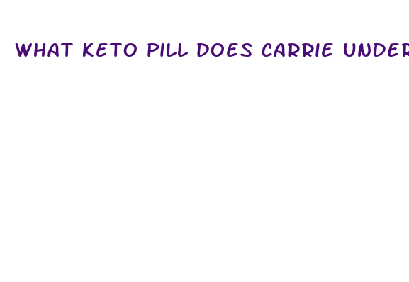 what keto pill does carrie underwood use