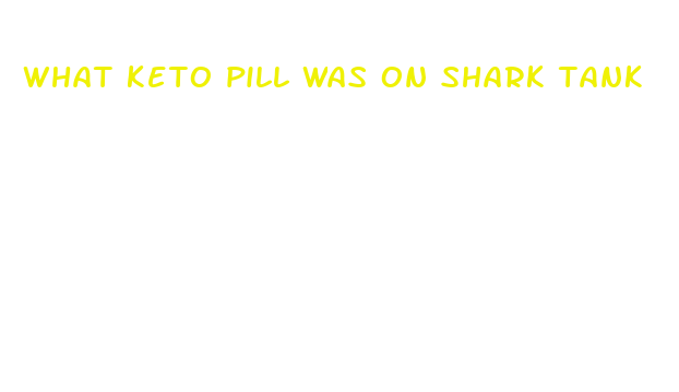 what keto pill was on shark tank