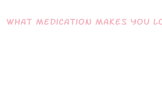 what medication makes you lose weight fast