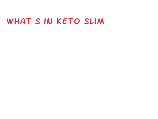 what s in keto slim