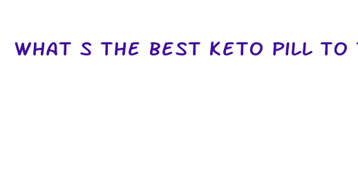 what s the best keto pill to take