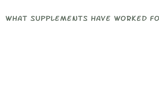 what supplements have worked for weight loss