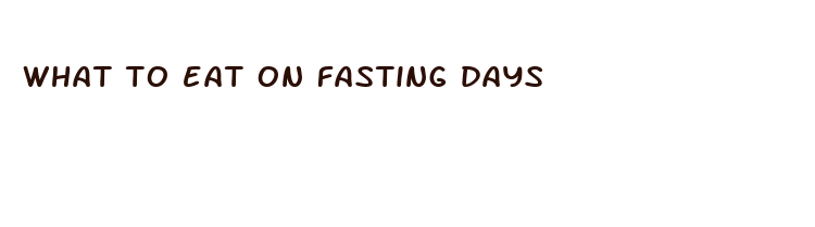 what to eat on fasting days