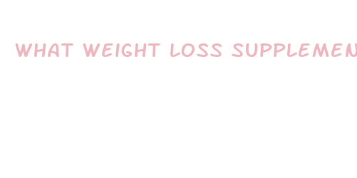 what weight loss supplements really work