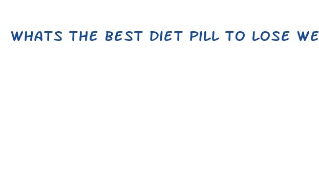 whats the best diet pill to lose weight