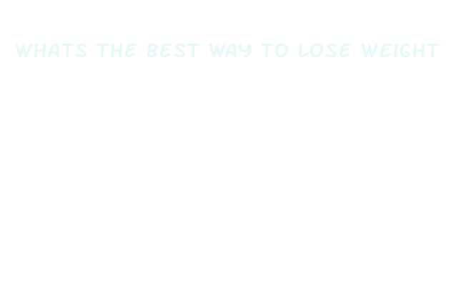 whats the best way to lose weight