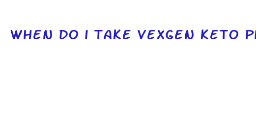 when do i take vexgen keto pills