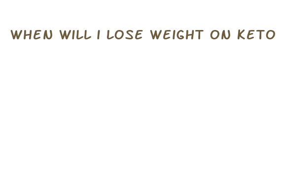 when will i lose weight on keto