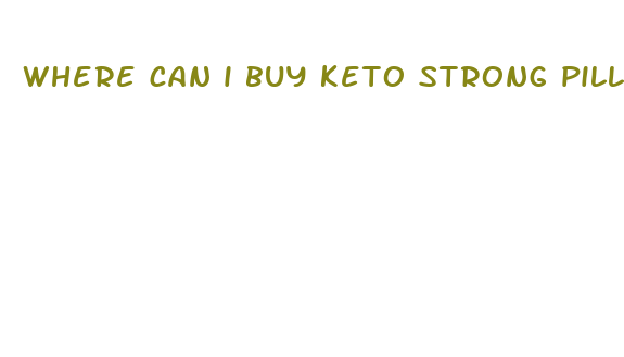 where can i buy keto strong pills