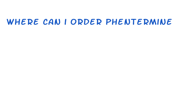 where can i order phentermine