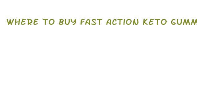 where to buy fast action keto gummies